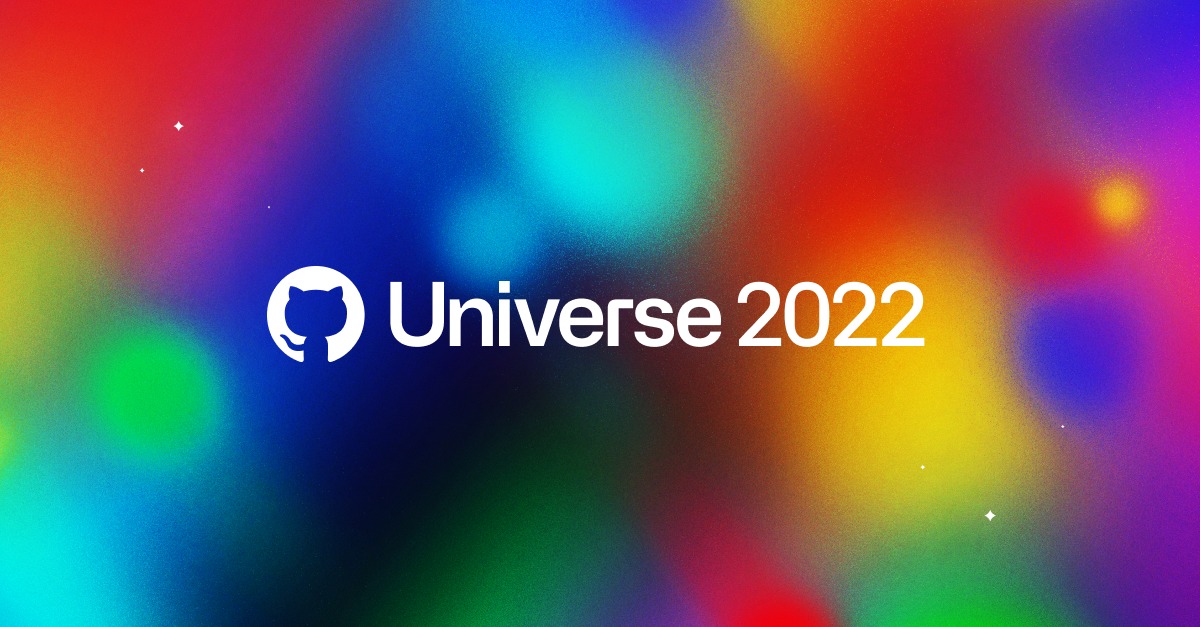 Everything new from GitHub Universe 2022