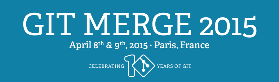 Git Merge 2015 Approaches!
