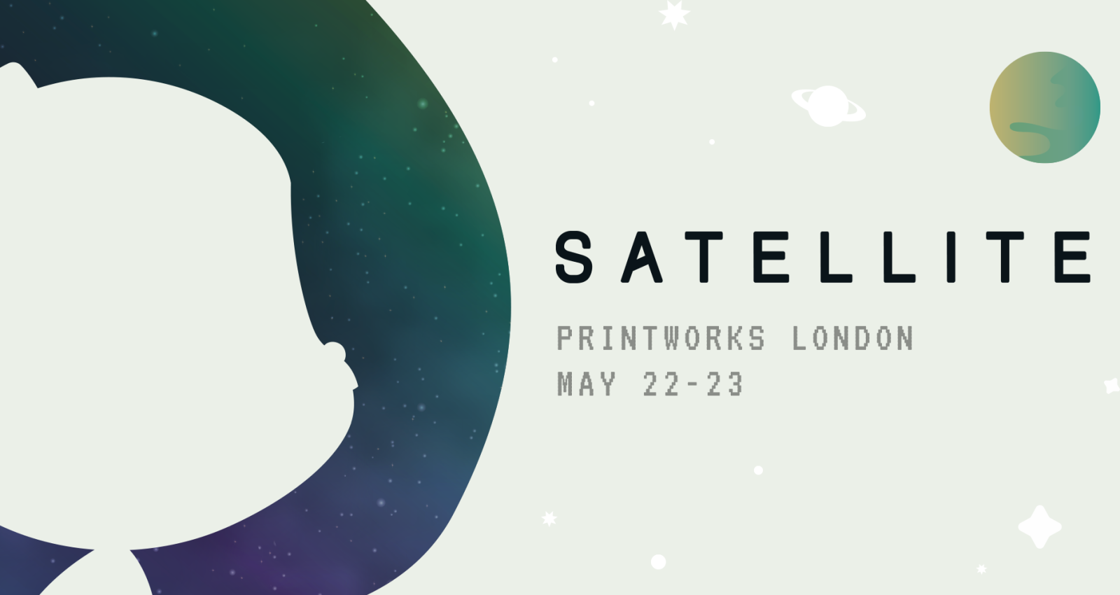 GitHub Satellite, Printworks London, May 22-23