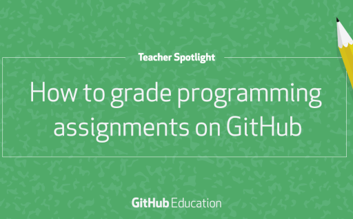 How to grade programming assignments on GitHub