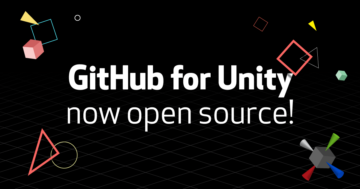 Github For Unity Is Now Open Source The Github Blog