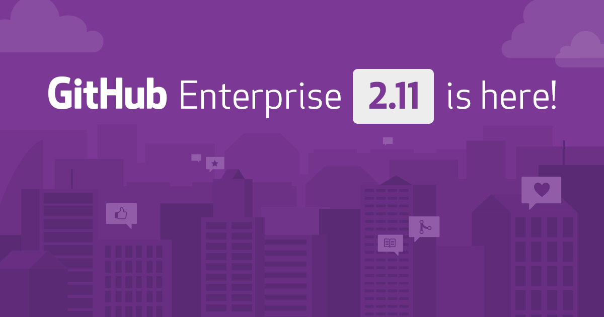 Introducing GitHub Enterprise 2.11