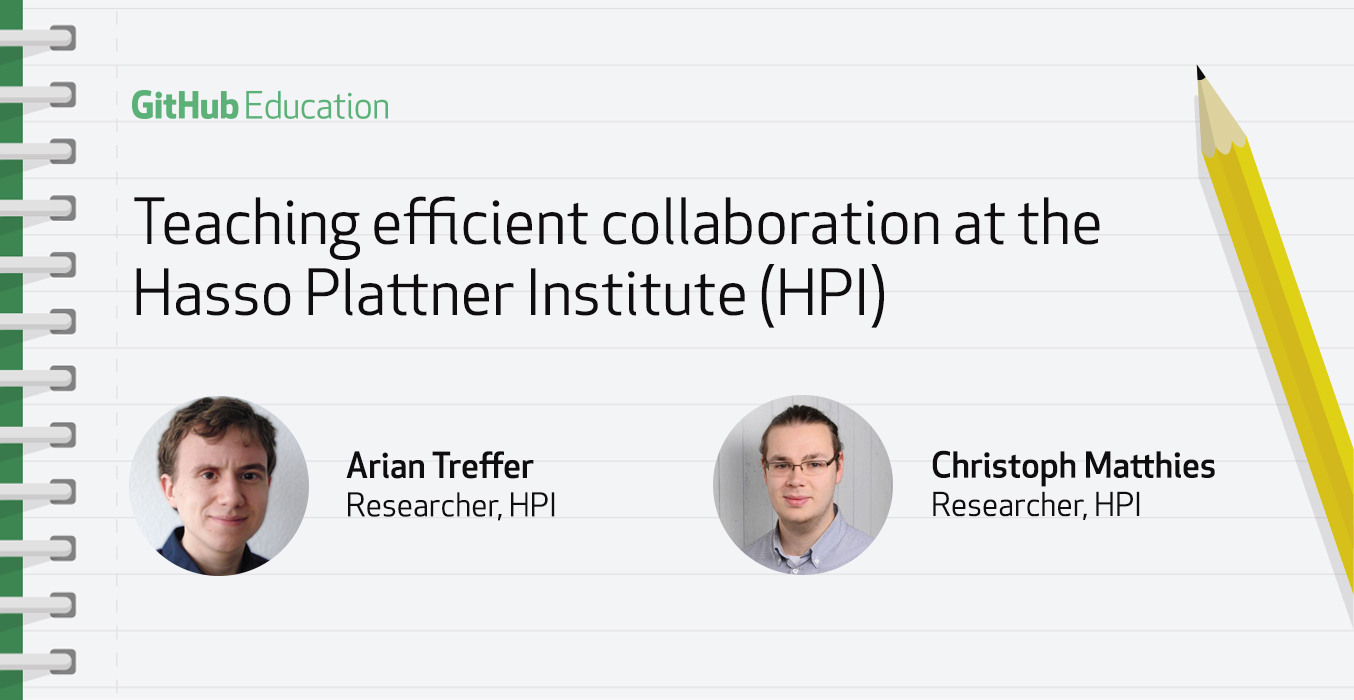 Teaching efficient collaboration at the Hasso Plattner Institute