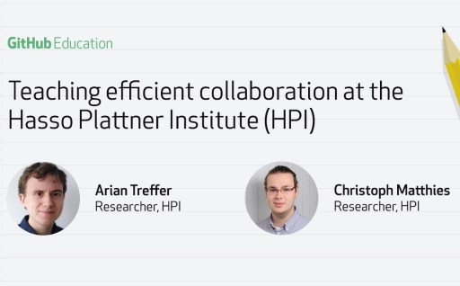 Teaching efficient collaboration at the Hasso Plattner Institute