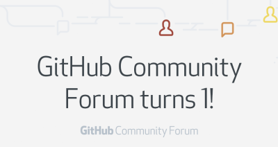 GitHub Community Forum turns 1