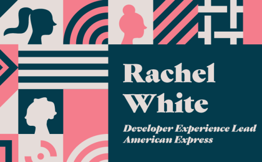 GitHub Leadership Spotlight: Rachel White, Developer Experience Lead at American Express