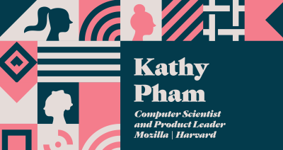 GitHub Leadership Spotlight: Kathy Pham, Computer Scientist and Product Leader, Mozilla and Harvard