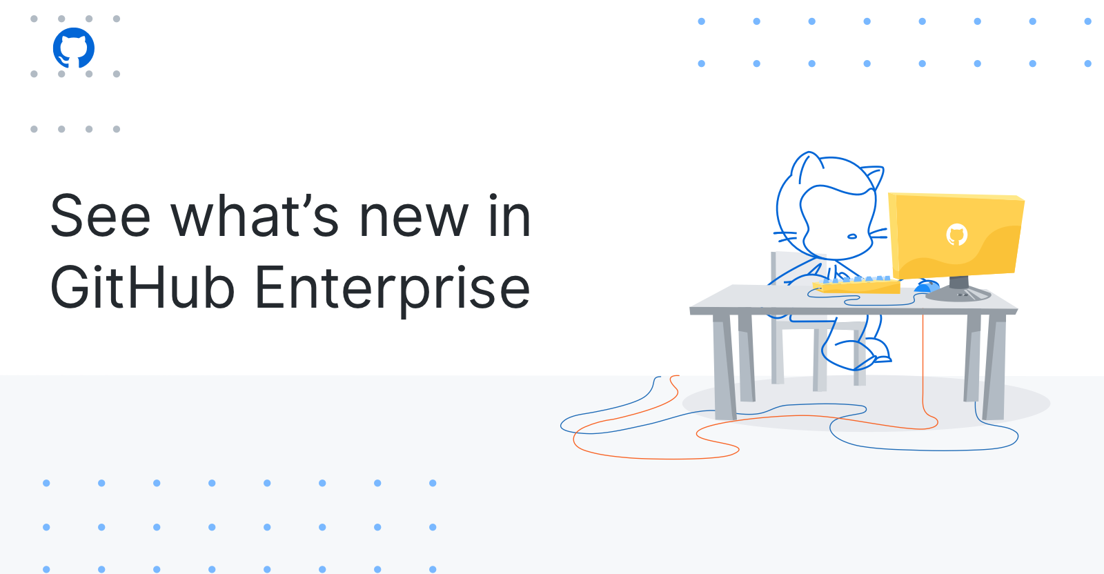 Build like an open source community with GitHub Enterprise