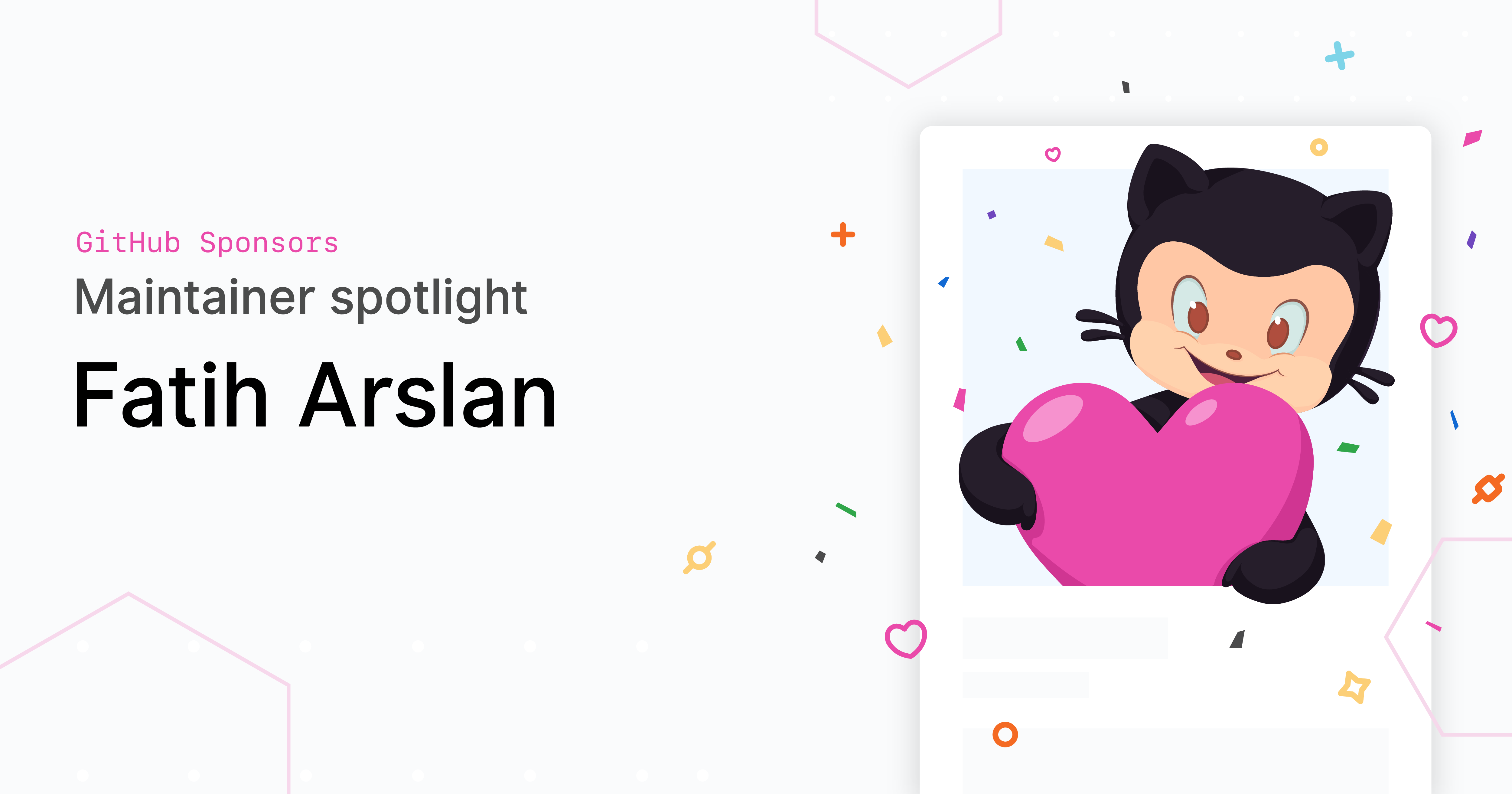 Maintainer spotlight: Fatih Arslan