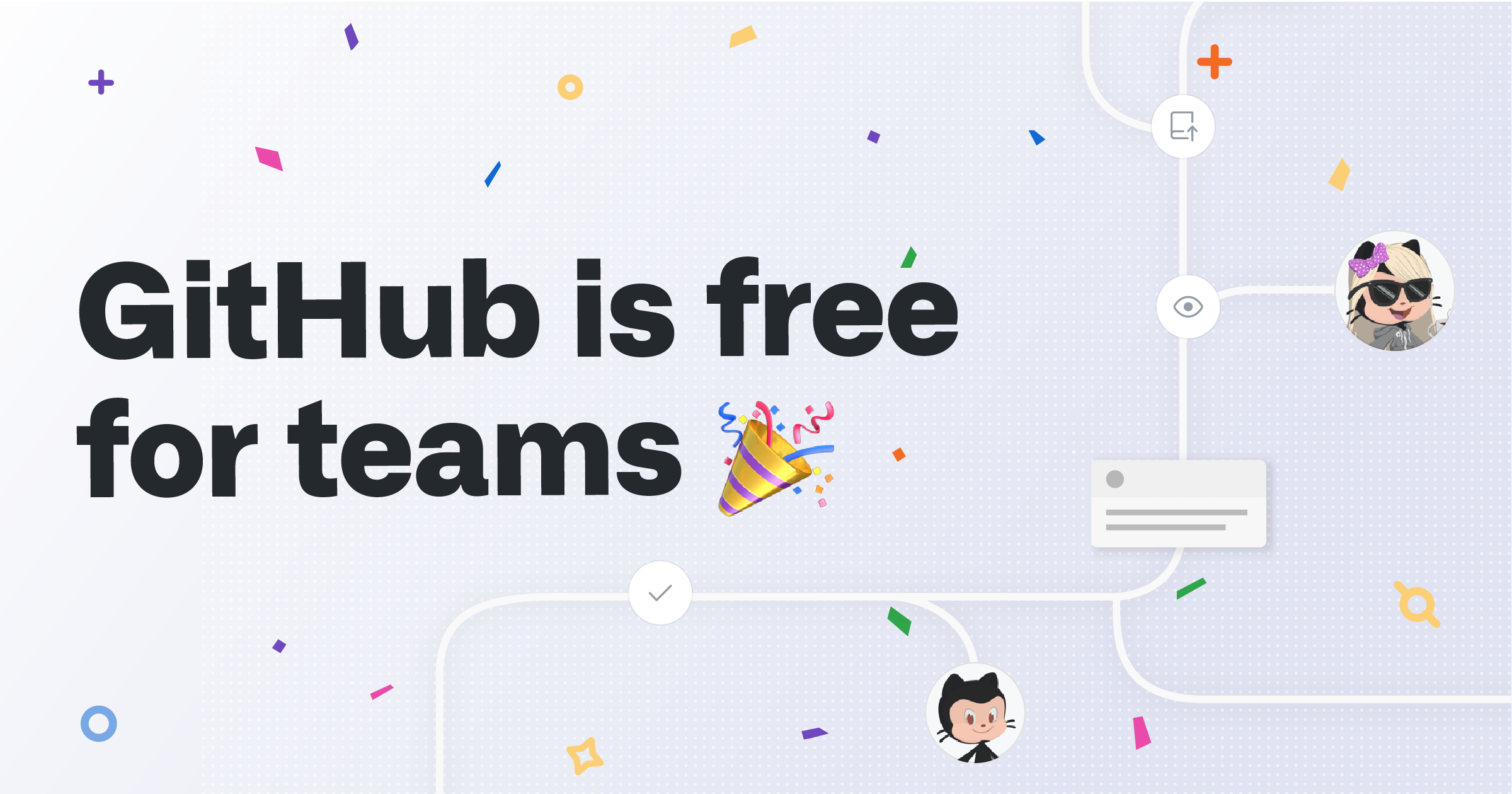 GitHub is now free for teams
