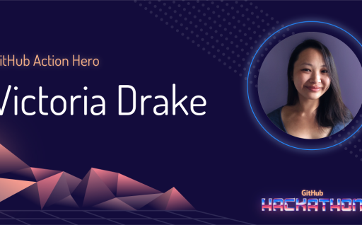 GitHub Action Hero: Victoria Drake