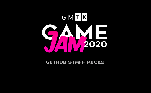 GMTK Game Jam 2020 – staff picks