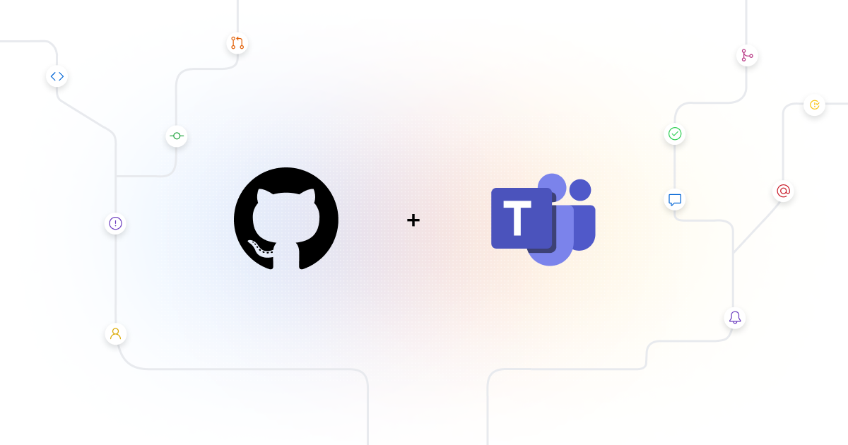 Announcing the GitHub integration with Microsoft Teams - The GitHub Blog