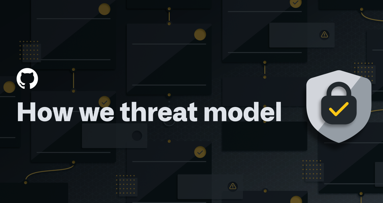 How we threat model
