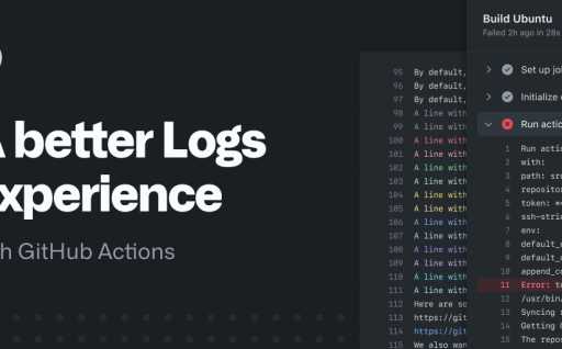 A better logs experience with GitHub Actions