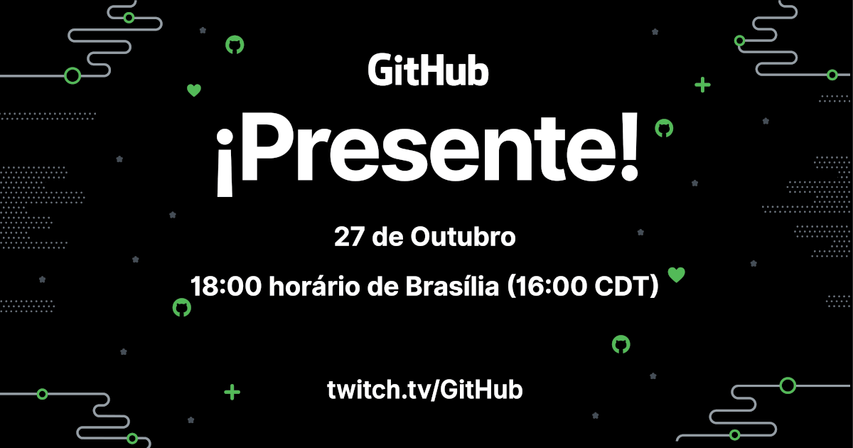 Hacktoberfest e GitHub ¡Presente!: celebrando comunidades open source em outubro