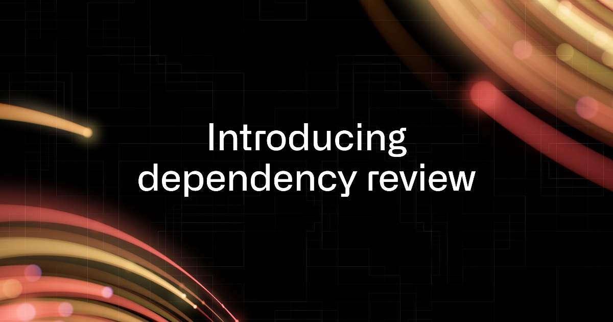 Shifting supply chain security left with dependency review - The GitHub ...