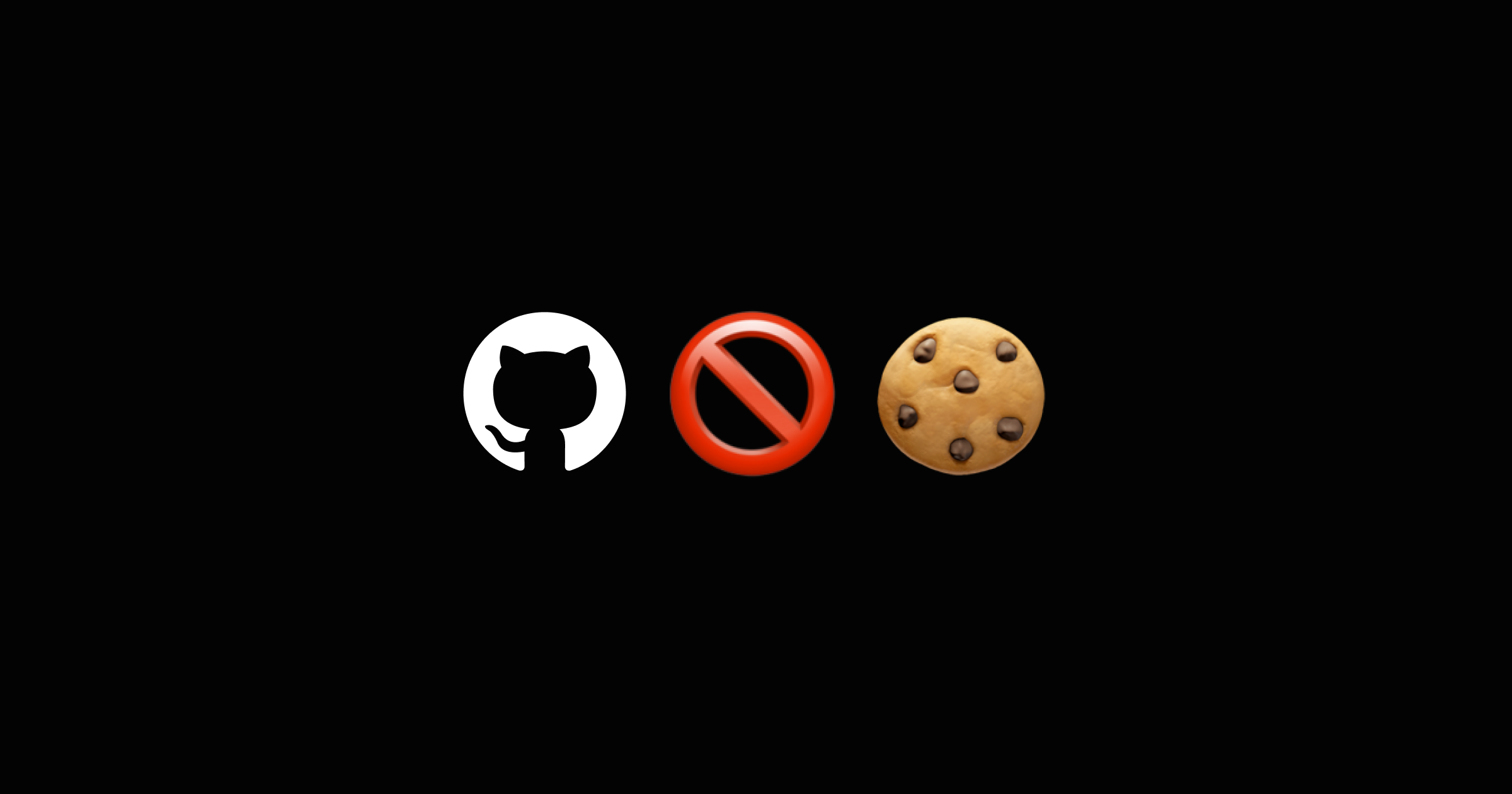 Imagem da campanha “No cookie for you“ do GitHub