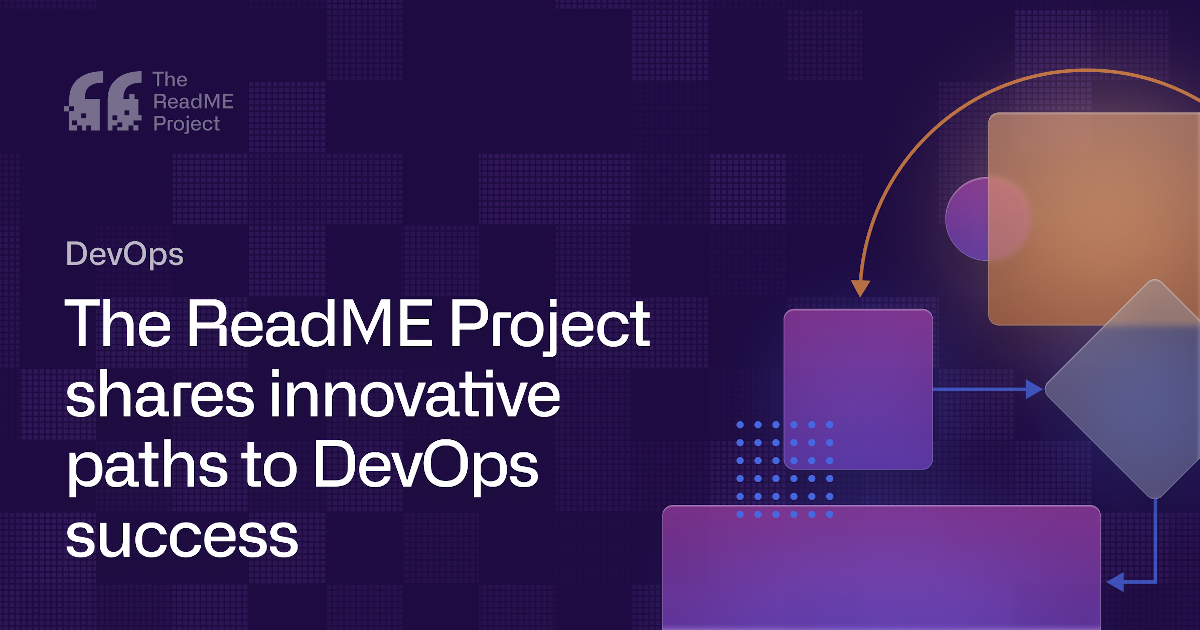 Innovative Paths to DevOps Success from the GitHub ReadME Project