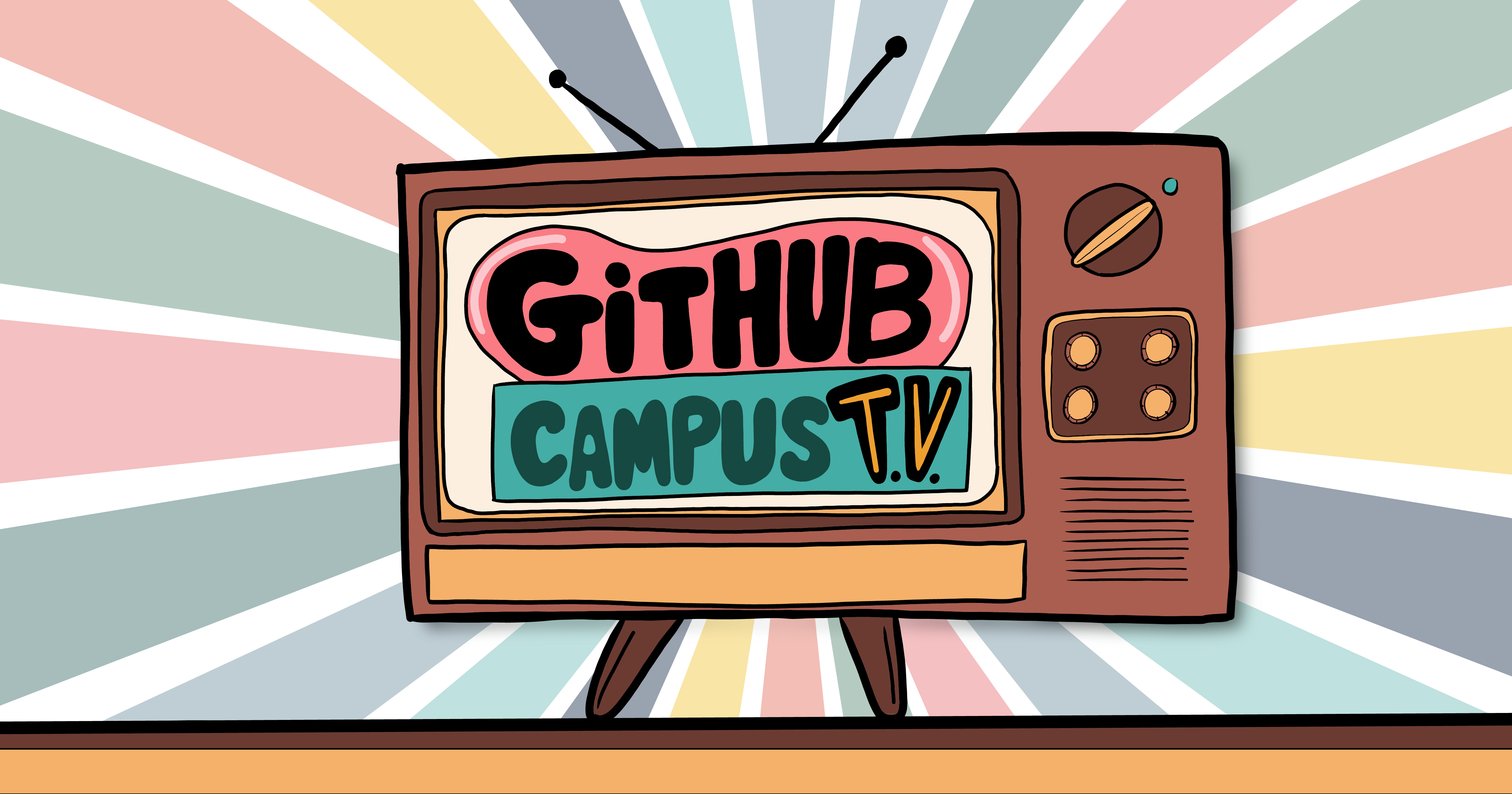 Introducing GitHub Campus TV!