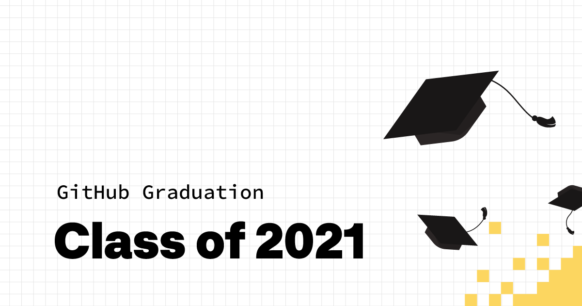 Join GitHub on June 5 to celebrate the Class of 2021