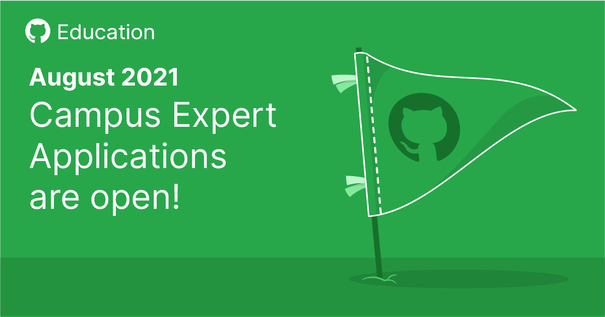 August 2021 Campus Experts applications are open!