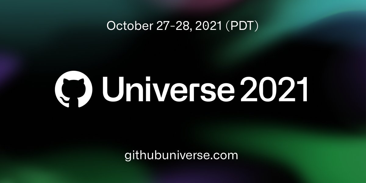 In case you missed it, GitHub Education at Universe 2021!