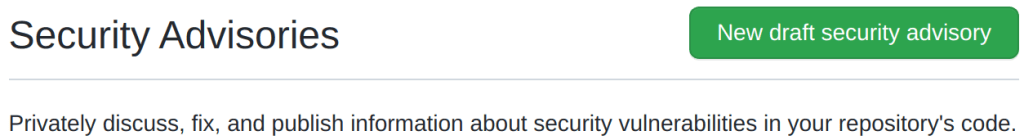 Screenshot of option to draft a new security advisory
