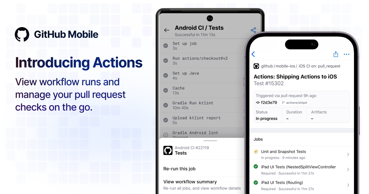 Bringing GitHub Actions to GitHub Mobile