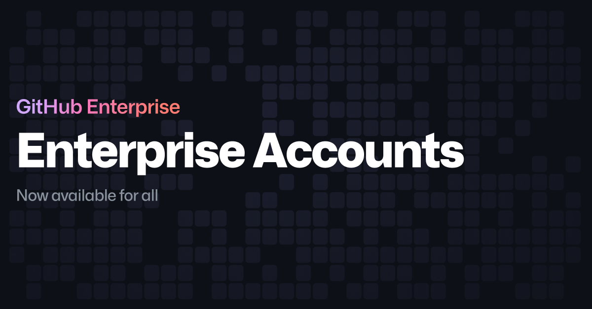 Bring Your Enterprise Together With Enterprise Accounts For All - The ...