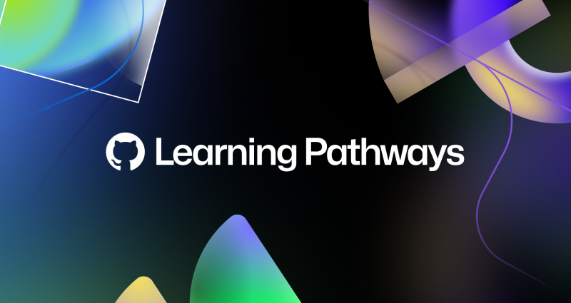 GitHub Learning Pathways: Learn from the best