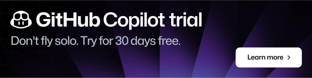 An advertising banner for GitHub Copilot, an AI-powered coding tool. 