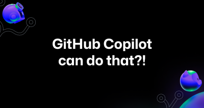 The image shows dark background with two ai-themed shapes at top left and bottom right positions. The foreground text is centered and reads "GitHub Copilot can do that?!".