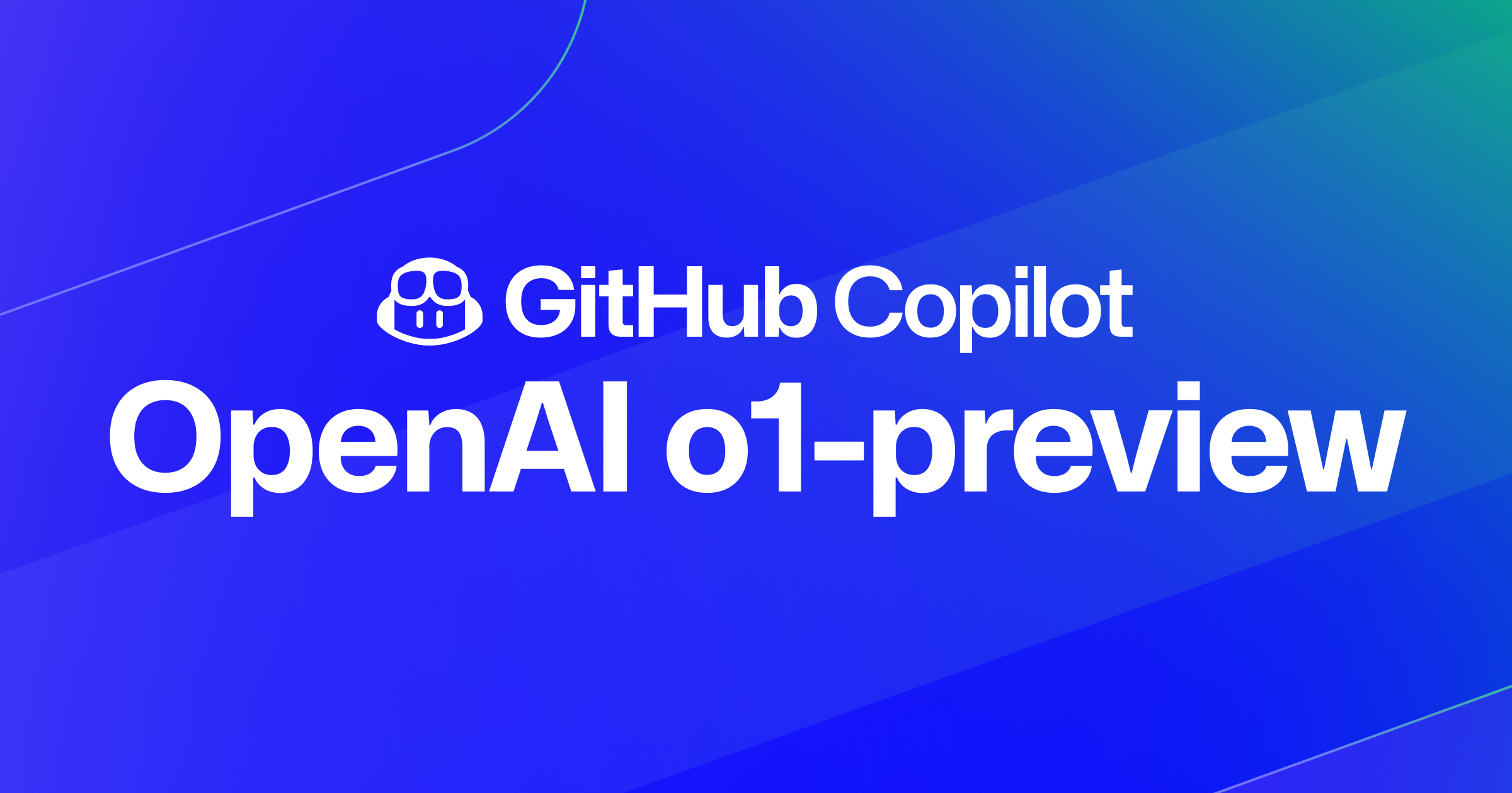 First Look: Exploring OpenAI o1 in GitHub Copilot