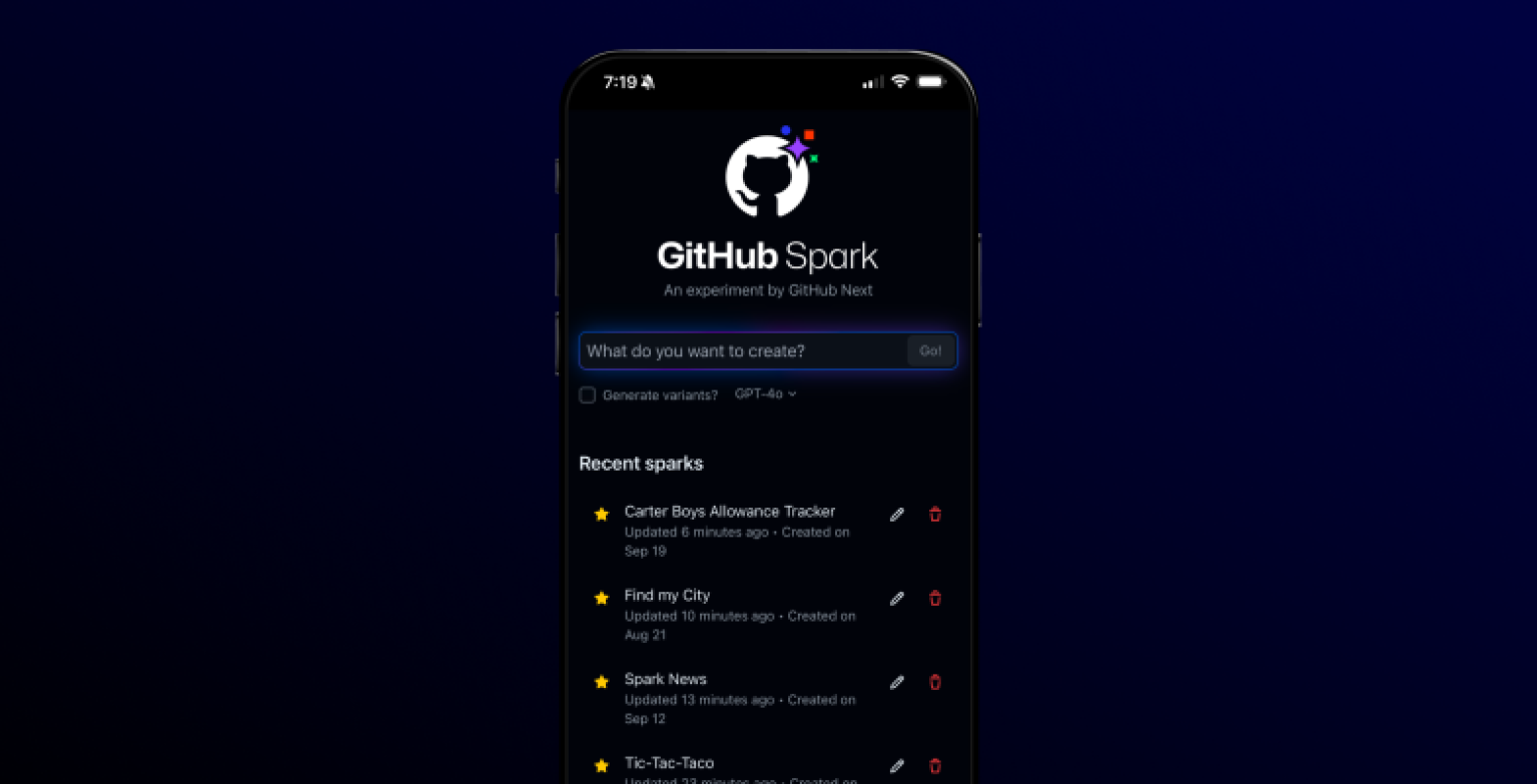 GitHub Nextによる実験的アプリケーション、GitHub Sparkの携帯電話でのスクリーンショット。このアプリケーションを使えば、自然言語のプロンプトでソフトウェアを作ることができます。アプリケーションの上部には、「What do you want to create?」というテキストボックス、「Generate variants?」というチェックボックス、「GPT-4o」が選択されたドロップダウンリストがある。その下には、「Carter Boys Allowance Tracker」、「Find my City」、「Spark News」、「Tic-Tac-Taco」と題された最近のスパークのリストがあります。 