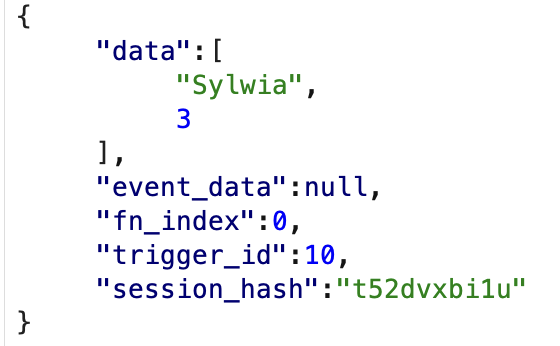 Screenshot showing request with data in a form of a JSON. The “data” key takes a list with two values: “Sylwia”, 3. ’