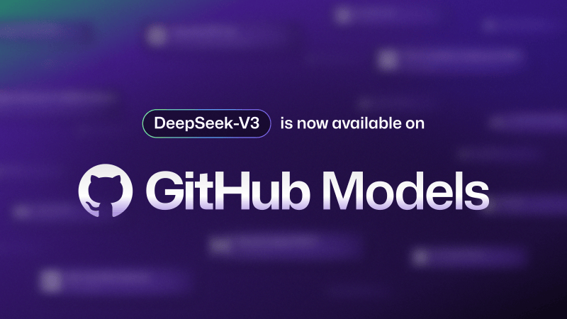 DeepSeek-V3 is now generally available in GitHub Models - GitHub Changelog