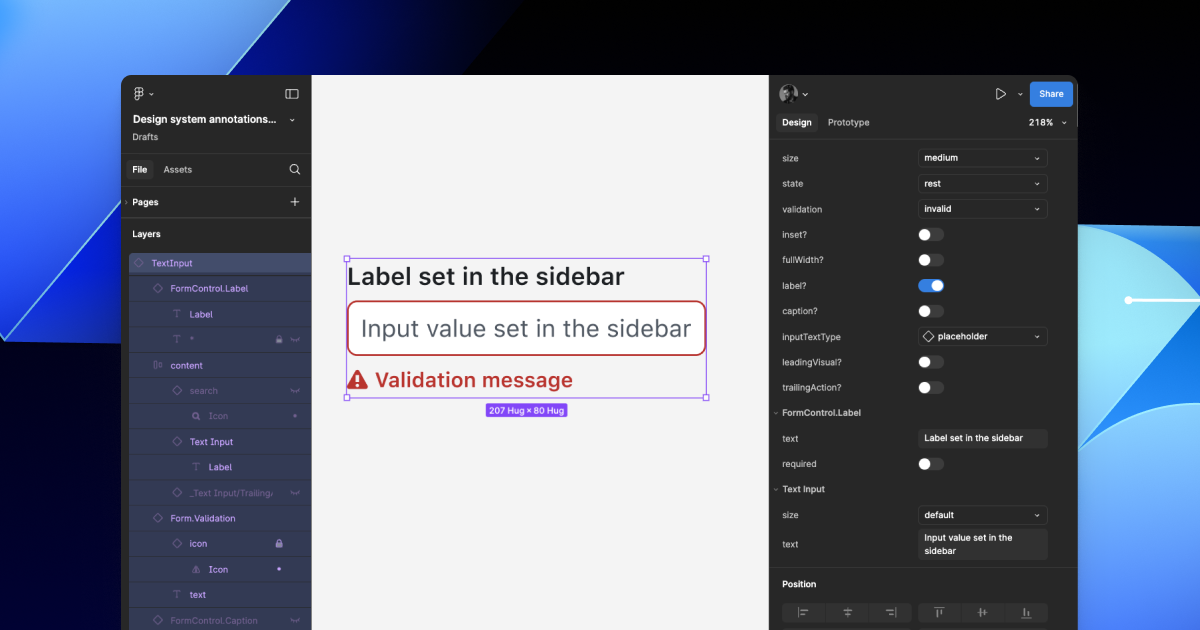 A TextInput component in Figma. On the canvas and in the component properties sidebar, the label says: Label set in the sidebar. The text in the input field says: Input value set in the sidebar. There is a red error message below the input field that says: validation message. There is no property that can be set for this listed in the sidebar.