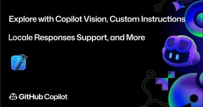 New Copilot features in Xcode: vision, custom instructions, and locale response support
