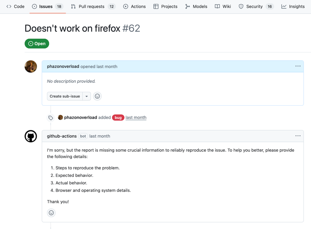 An issue on GitHub named "Doesn't work on firefox" with no description and a bug label. The github-actions bot responds asking for more information - specifically reproduction steps, expected and actual behavior, and browser and operating system details.