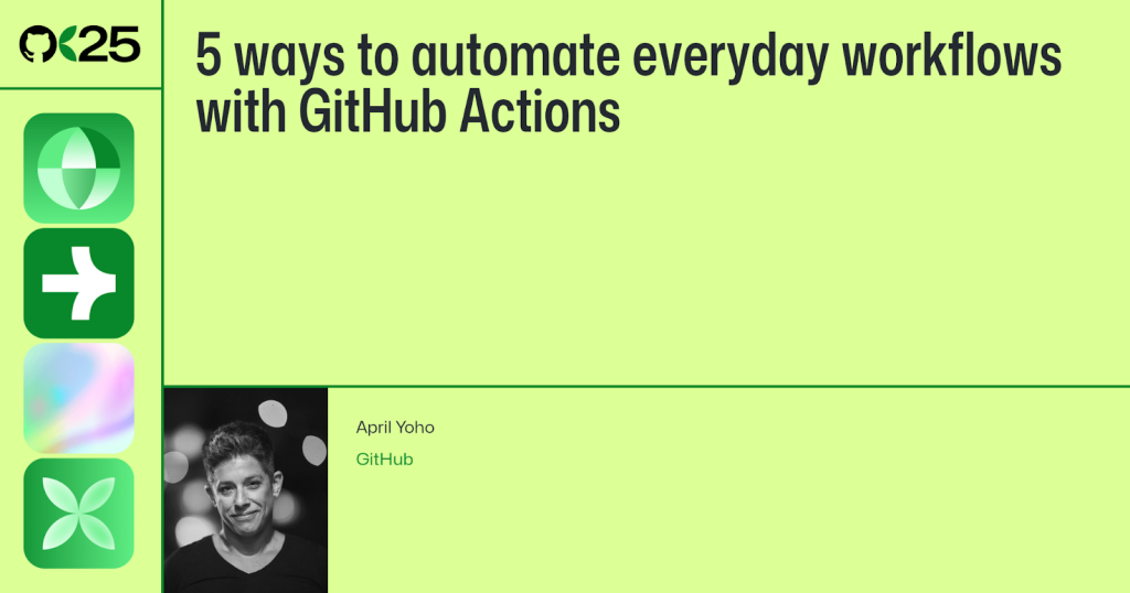 5 ways to automate everyday workflows with GitHub Actions