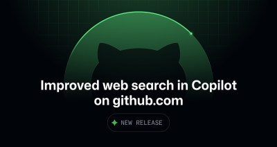 New release announcement for improved web search in Copilot on github.com.