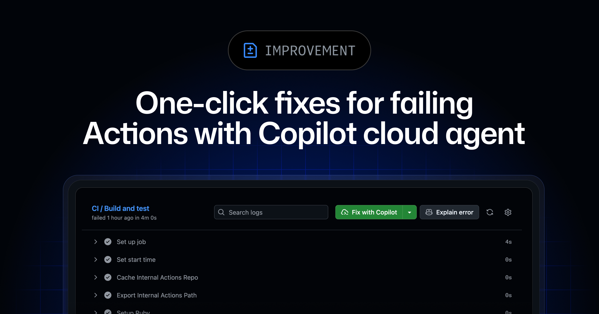 GitHub adds one-click Action failure fixes with `Copilot cloud agent`