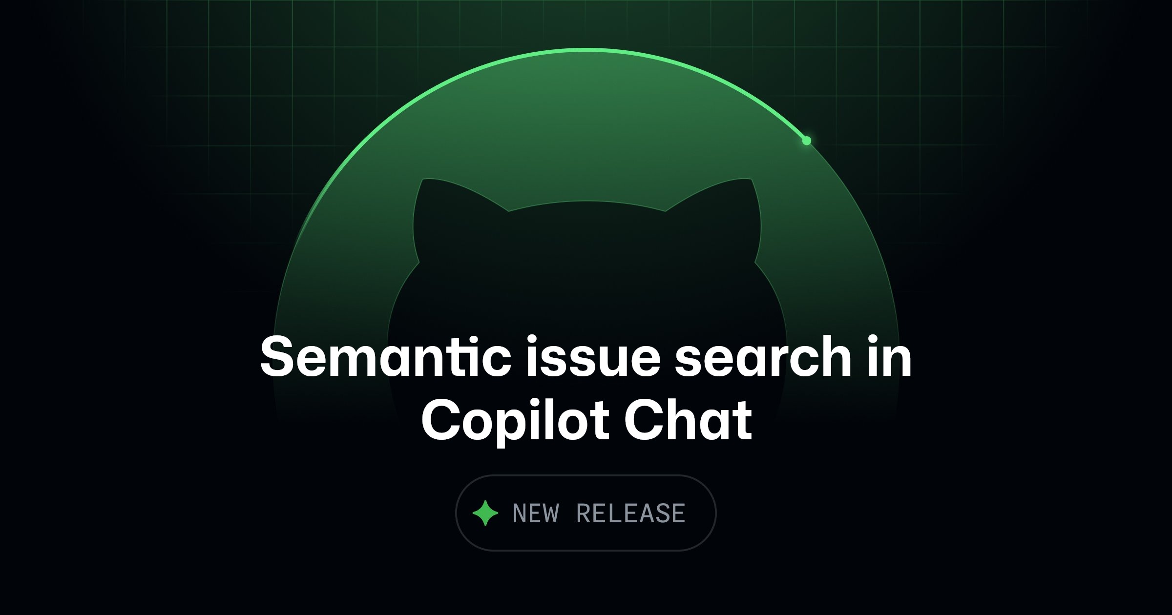 `GitHub Copilot Chat` Adds Semantic Issue Search
