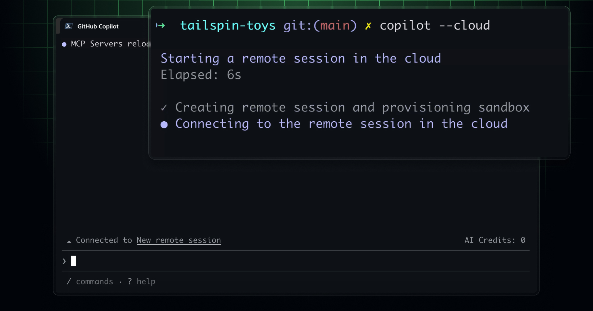 Terminal showing GitHub Copilot CLI executing the command "copilot --cloud", with status messages indicating a remote session is starting in the cloud. The interface shows progress steps: "Creating remote session and provisioning sandbox" (completed) and "Connecting to the remote session in the cloud" (in progress). Elapsed time shows 6 seconds.