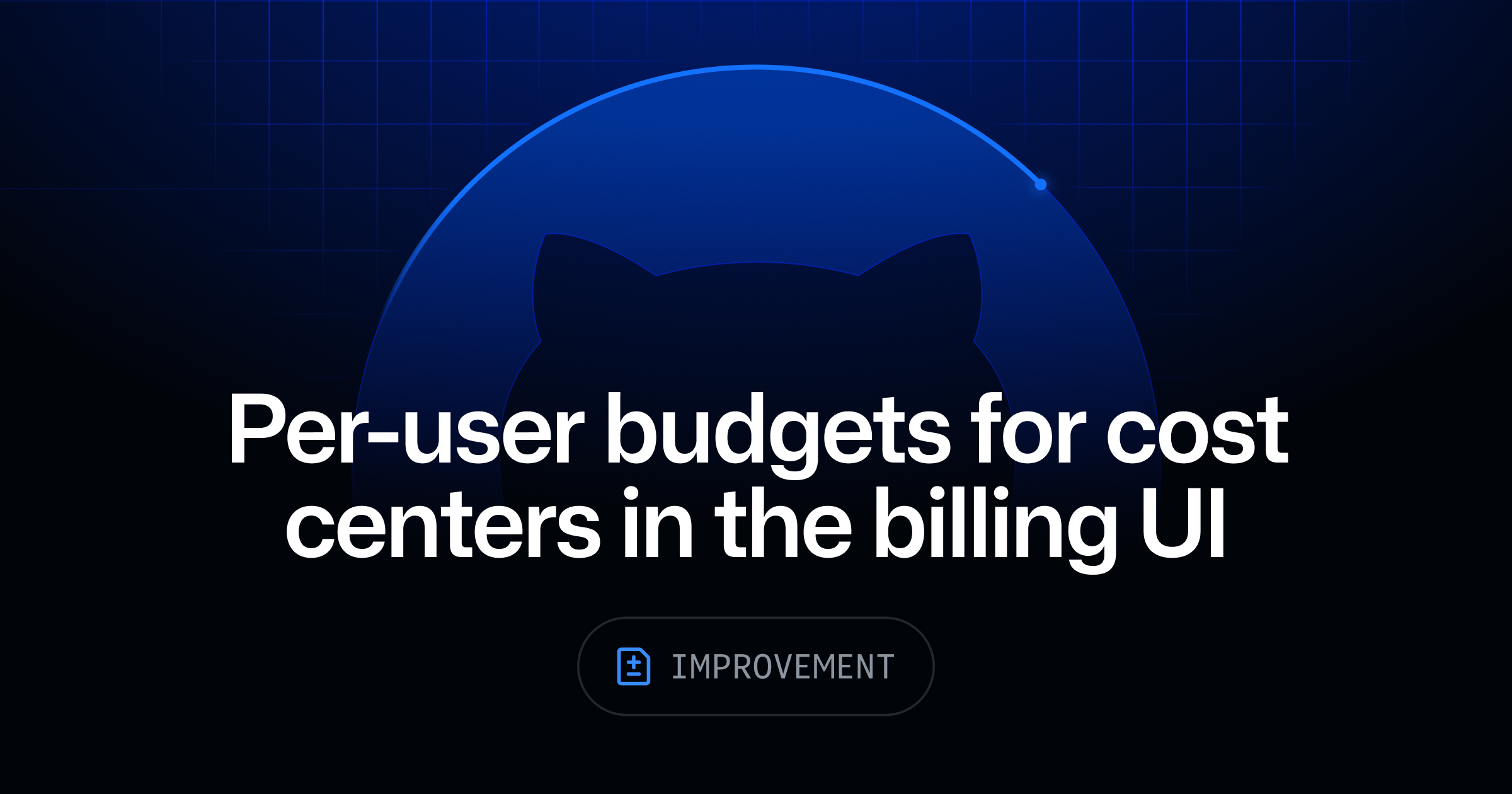 Per-user budgets for cost centers in the billing UI - GitHub Changelog
