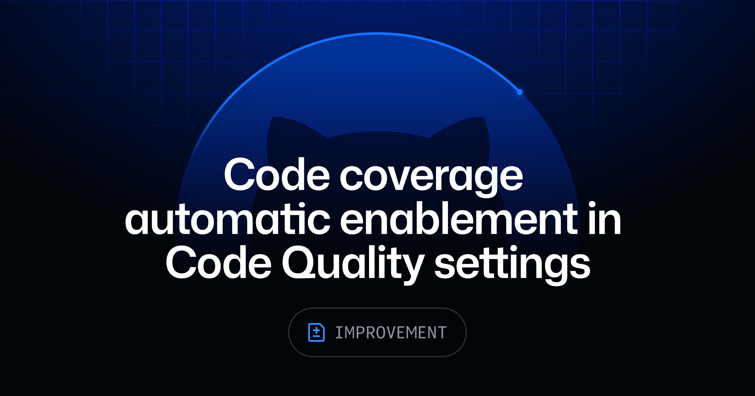 Code coverage automatic enablement in Code Quality settings