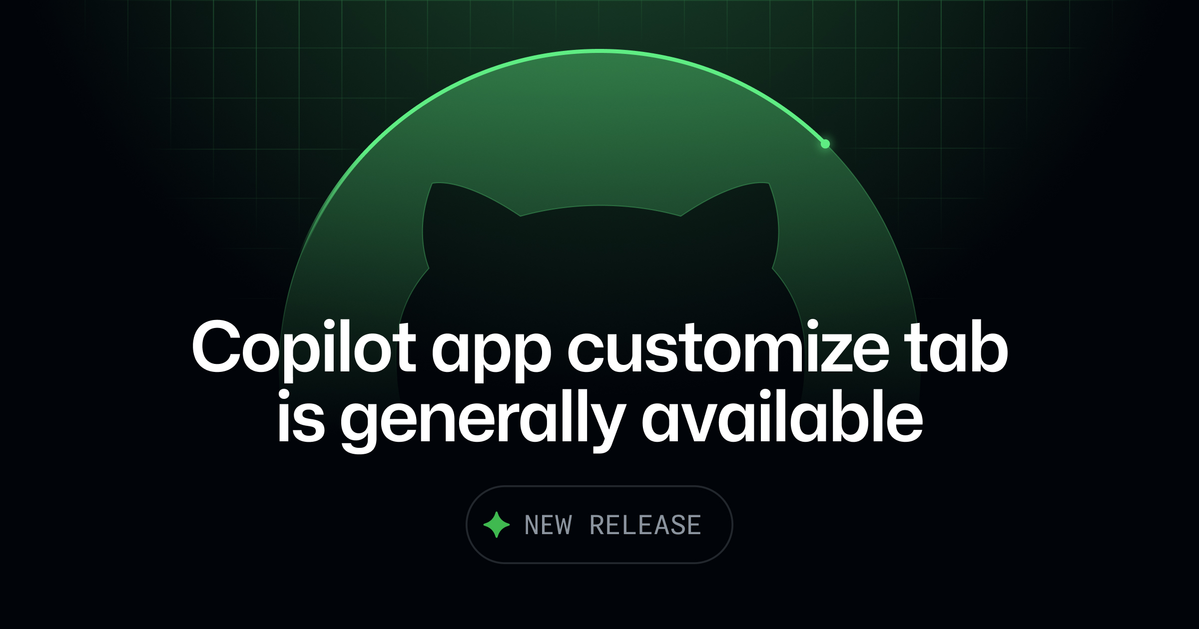 GitHub Copilot app Customize tab is generally available