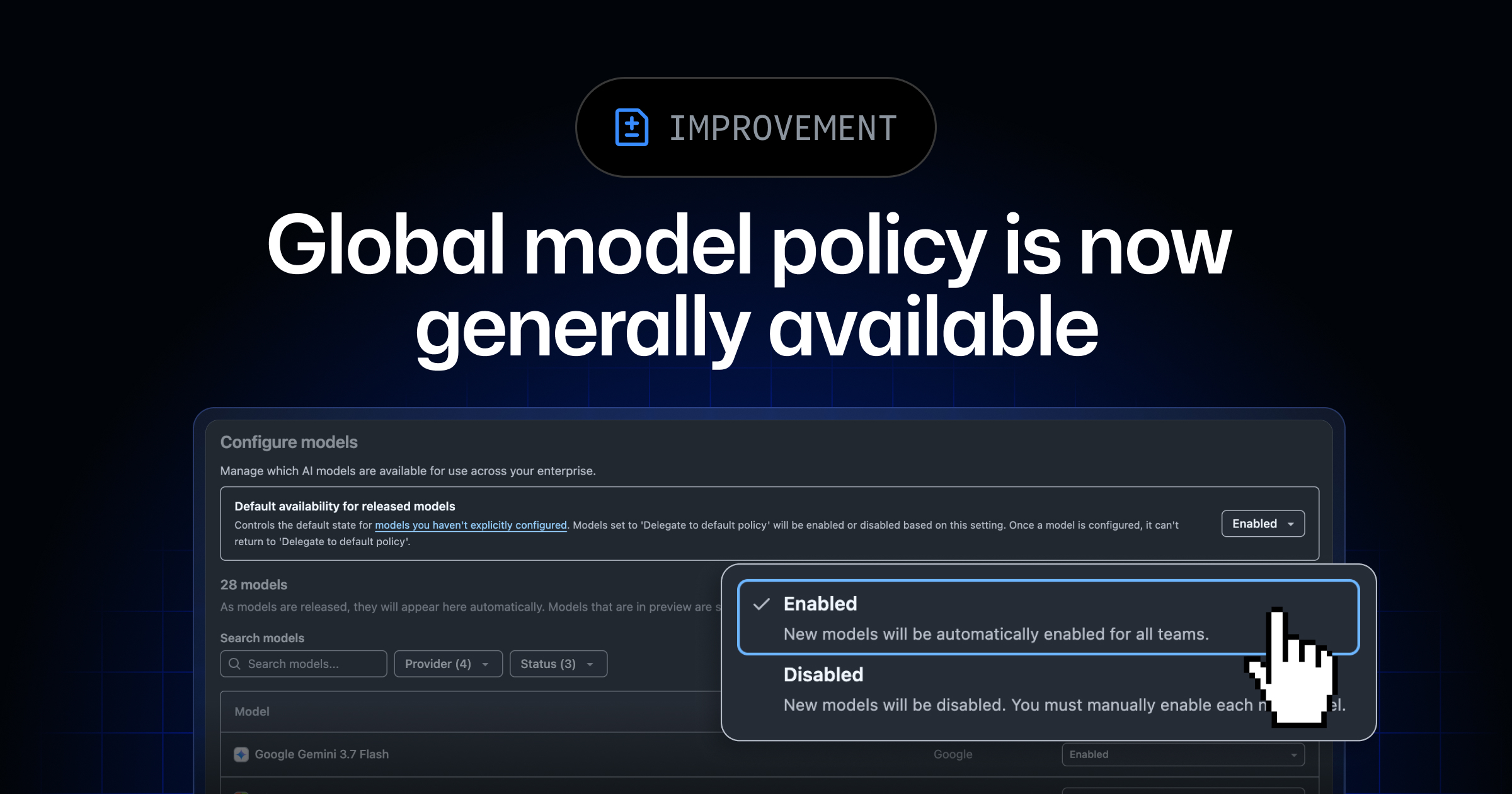Global model policy generally available
