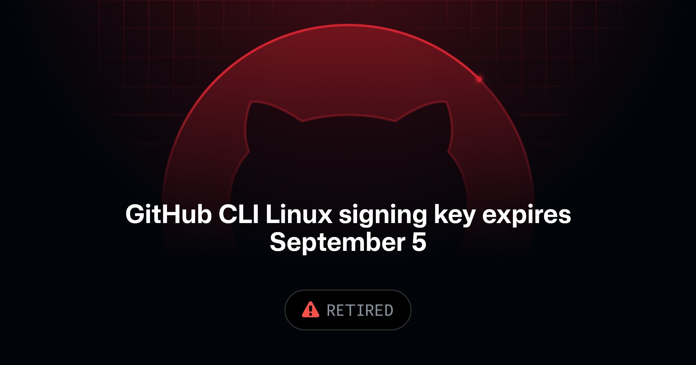 GitHub CLI Linux Package Signing Key Expiration Set for September 5